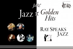 Jazz+ : Ray Speaks Jazz x Golden Hits