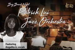 Big Band Night – Patrick Lui Jazz Orchestra featuring Angelita Li