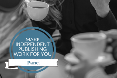 Make Independent Publishing Work For You