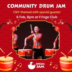 Community Drum Jam - CNY Special