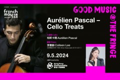 Good Music @ The Fringe : Aurélien Pascal – Cello Treats