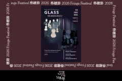 Glass Reimagined【Fringe Fest 26】