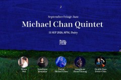 9月藝穗會爵士: Michael Chan Quintet